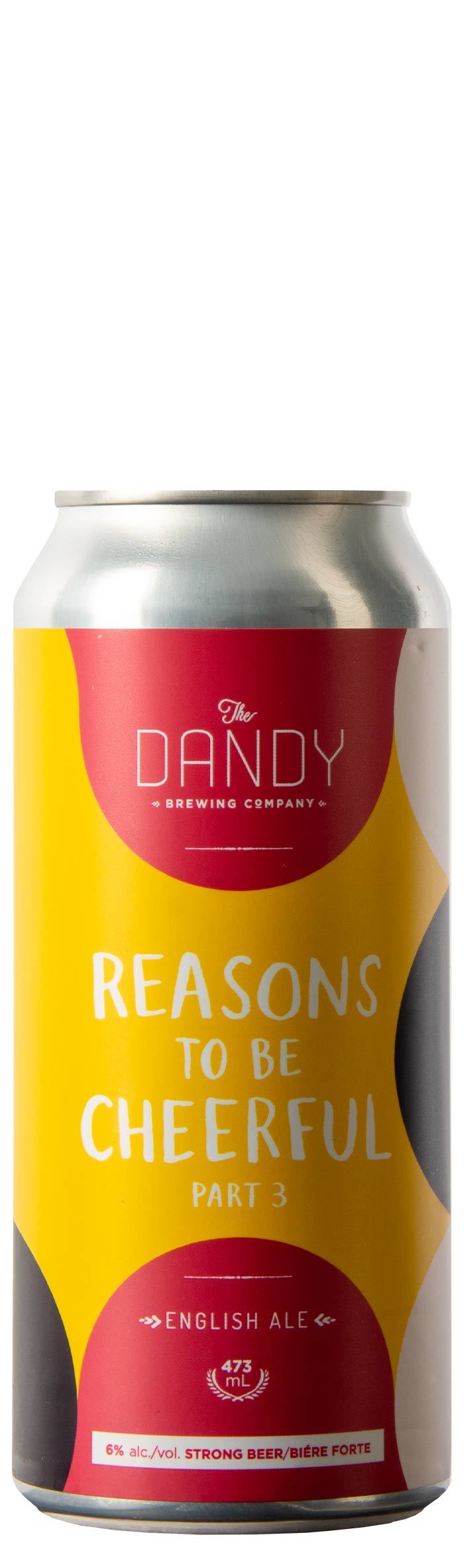 Dandy Reasons to be Cheerful Part 3